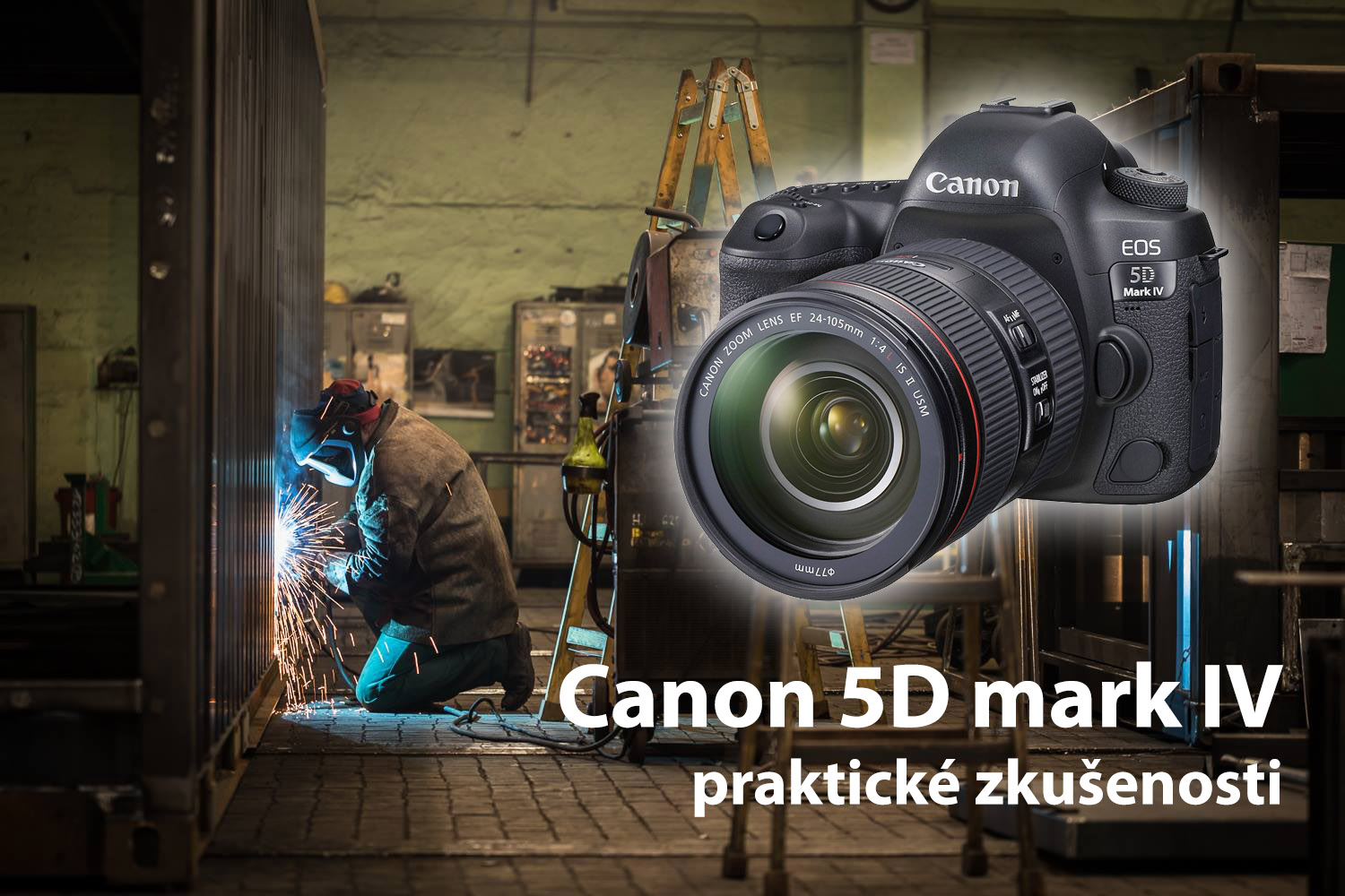 Canon 5D mark IV zkušenosti a test, Lukáš Budínský